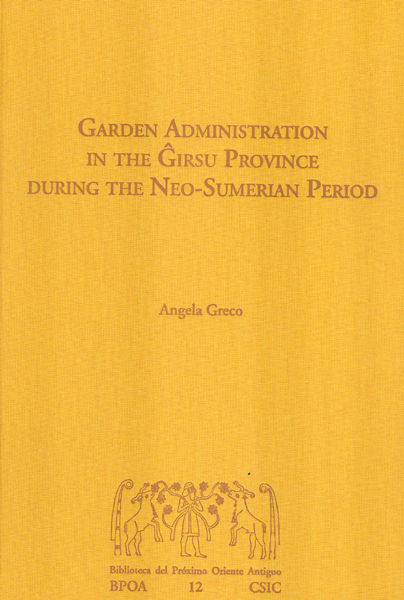Garden administration in the Girsu province during the Neo-Sumerian period