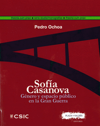 Sofía Casanova : género y espacio público en la Gran Guerra