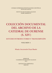 Colección documental del Archivo de la Catedral de Ourense (S. XIV) : estudio introductorio y transcripción