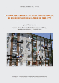La envolvente energética de la vivienda social en el caso de Madrid en el periodo 1939-1979