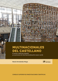 Multinacionales del castellano el sector editorial españo