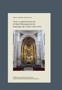 Arte y arquitectura en el real monasterio de santiago de ucl