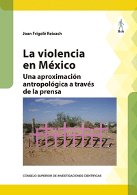 La violencia en mexico una aproximacion antropologica a tr