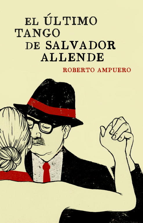 El último tango de Salvador Allende