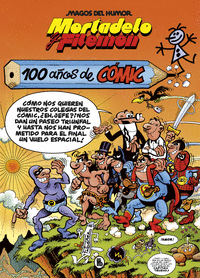 Mortadelo y filemon. 100 años de comic
