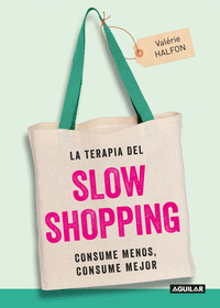 Terapia del slow shopping,la
