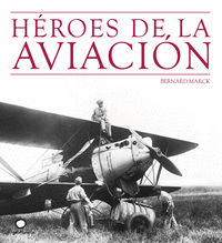 Héroes de la aviación