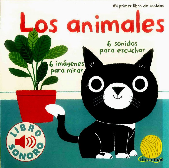 Animales mi primer libro de sonidos,los