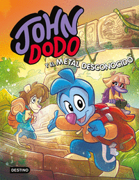 John dodo 4 john dodo y el metal desconocido