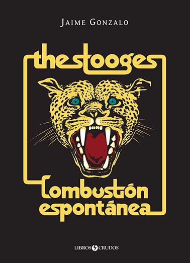 The stooges: combustion espontanea