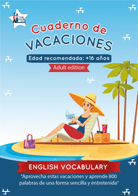 Cuaderno de vacaciones english vocabulary - adult edition -