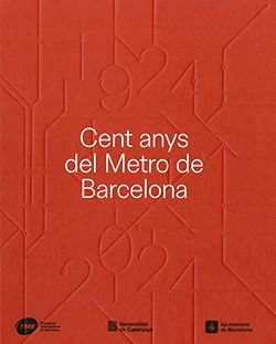 Portada 100 anys del metro