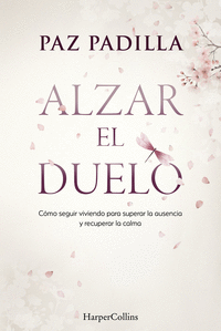 Libro Alzar el duelo Paz Padilla en Librería Ofican Vecindario