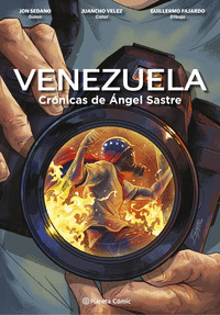 Venezuela cronicas de angel sastre (novela grafica)
