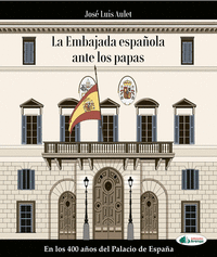 La embajada española ante los papas