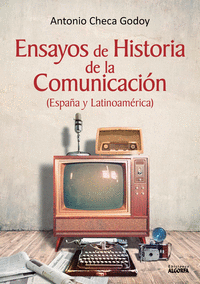Ensayos de historia de la comunicacion