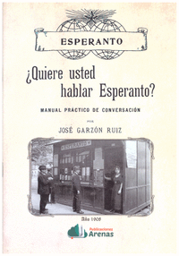 ¿quiero usted hablar esperanto?