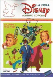 La otra Disney Vol. 1 (1946-1967)