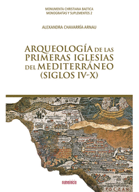 Arqueologia de las primeras iglesias del mediterraneo