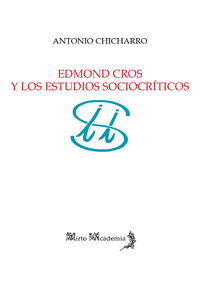 Edmond Cros y los estudios sociocríticos
