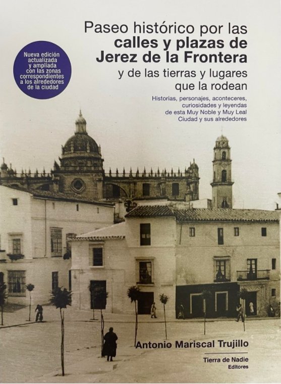 Paseo histórico por las calles y plazas de Jerez de la Front