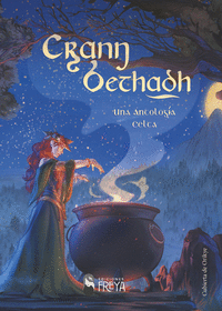 Crann bethadh: una antología celta