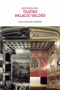 Historia del teatro palacio valdes