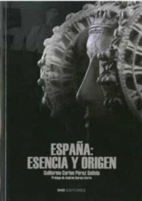 España esencia y origen