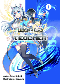 World teacher special agent in another world