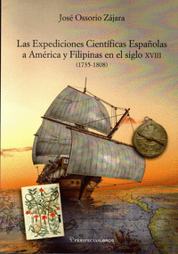 Las expediciones cientificas españolas a america y filipinas