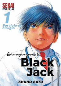 Give my regards to black jack 1 servicio de cirugia