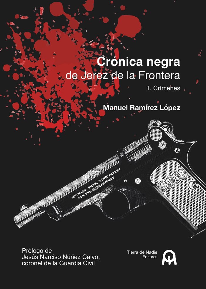 Crónica negra de Jerez de la Frontera