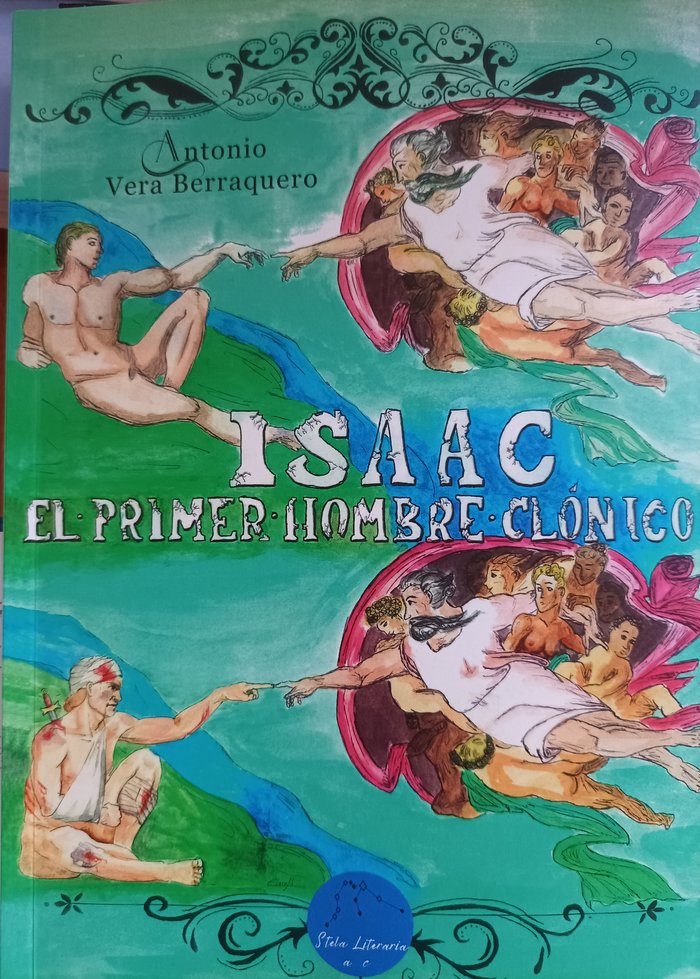 Isaac. el primer hombre clonico