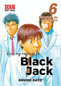 Give my regards to black jack 6 servicio de oncologia