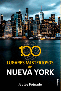 100 lugares misteriosos de Nueva York