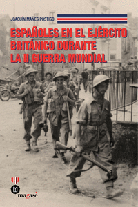 Españoles en el ejercito britanico durante la ii guerra mundial