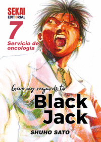 GIVE MY REGARDS TO BLACK JACK 7 Servicio de oncología