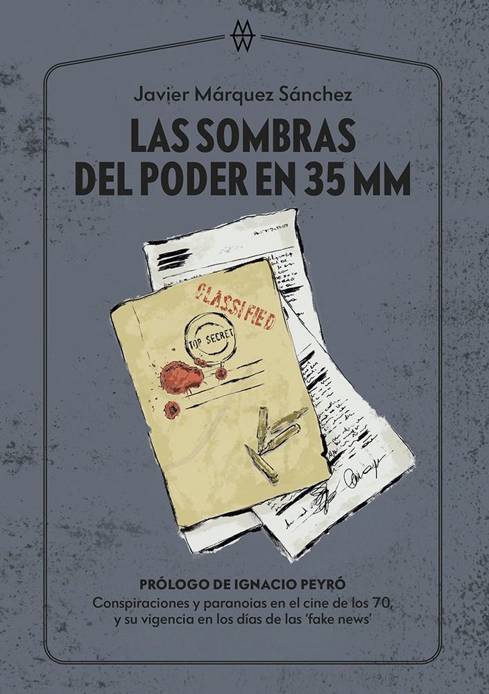 Las sombras del poder en 35 mm - Librer&iacute;a La Mistral