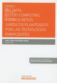 Big data cloud computing y otros retos juridicos planteados