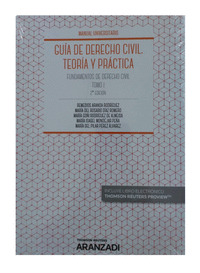 Guía de Derecho Civil. Teoría y práctica (Tomo I) (Papel + e-book)