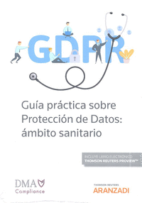 Guía práctica sobre Protección de Datos: ámbito sanitario Expres (Papel + e-book)
