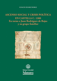 Ascenso social y crisis politica en castilla c. 1300