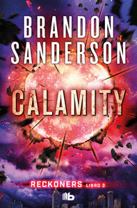 Calamity (trilogia de los reckoners 3)