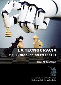 Tecnocracia y su introducción en españa, la.