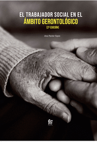 El trabajador social en el ambito gerontologico-2 edición