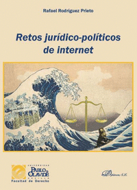 Retos juridico politicos de internet