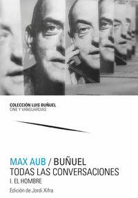 Max aub buñuel todas las conversaciones 2 vol