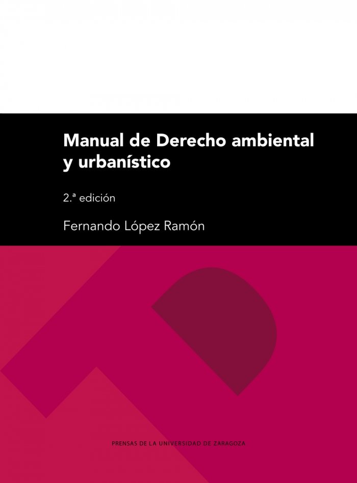 Manual de derecho ambiental y urbanistico 3ª ed