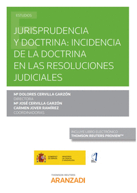 Jurisprudencia y doctrina incidencia doctrina resoluciones
