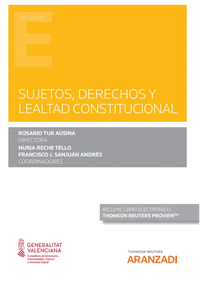 Sujetos, derechos y lealtad constitucional (Papel e-book)